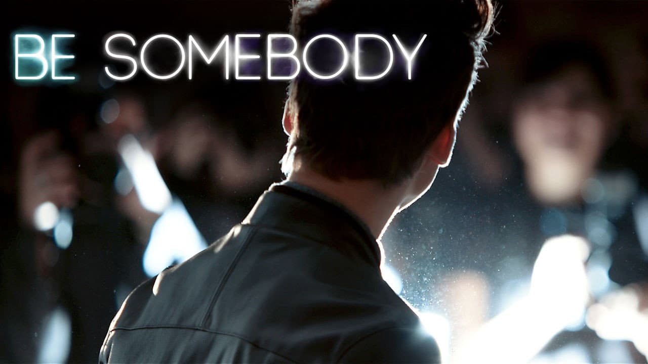 Be Somebody — visuel 12