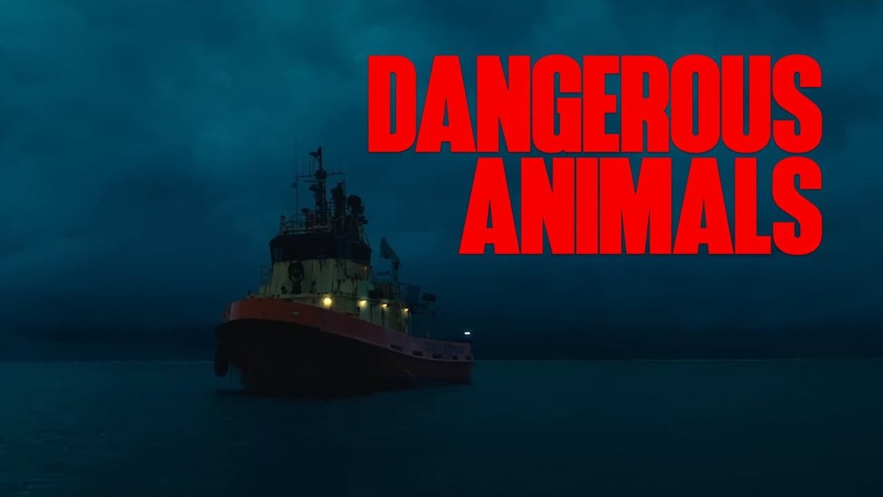 Dangerous Animals — visuel 22