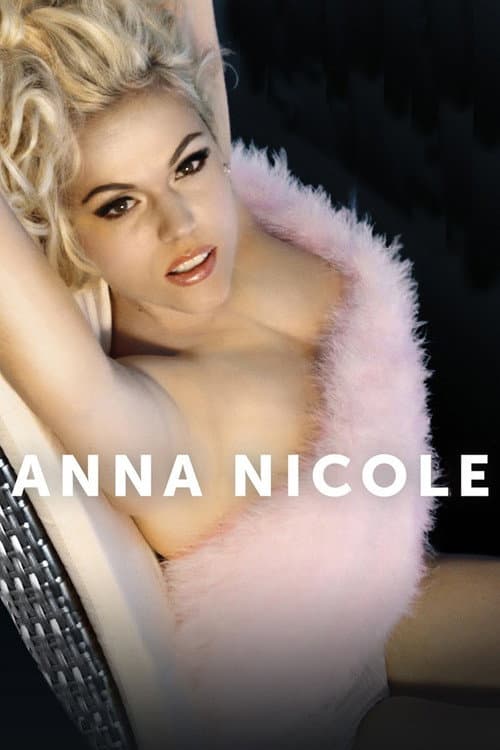 Anna Nicole : Star déchue